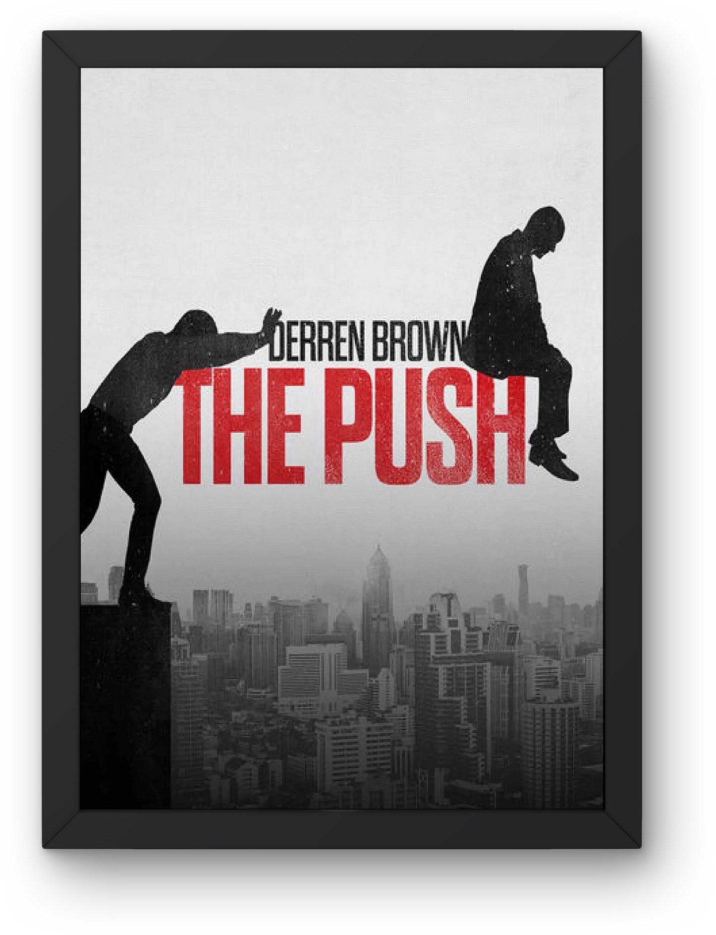 Derren Brown Pushed to the Edge (2016)