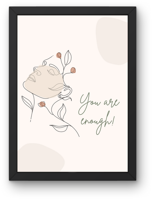 you are enough